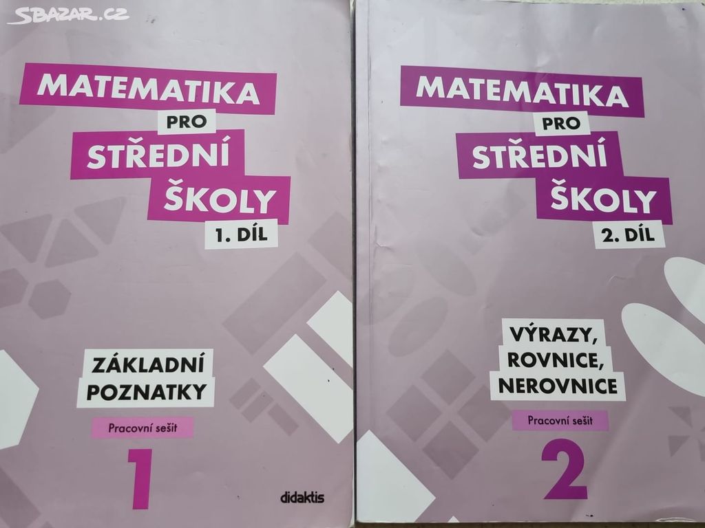 Didaktis Matematika pro střední školy - Prac. seš.