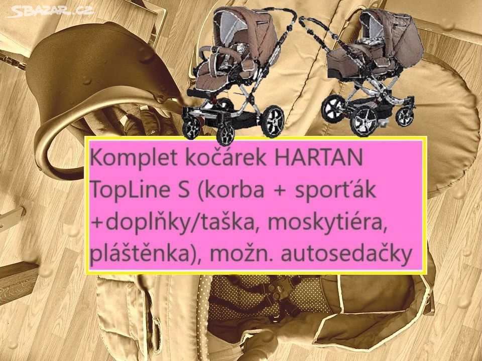 HARTAN Kočárek =korba+sporťák+doplňky,mož.autosed.