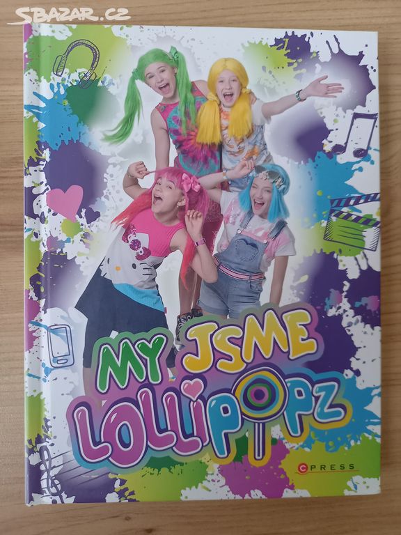 Prodám knížku My jsme Lollipopz.