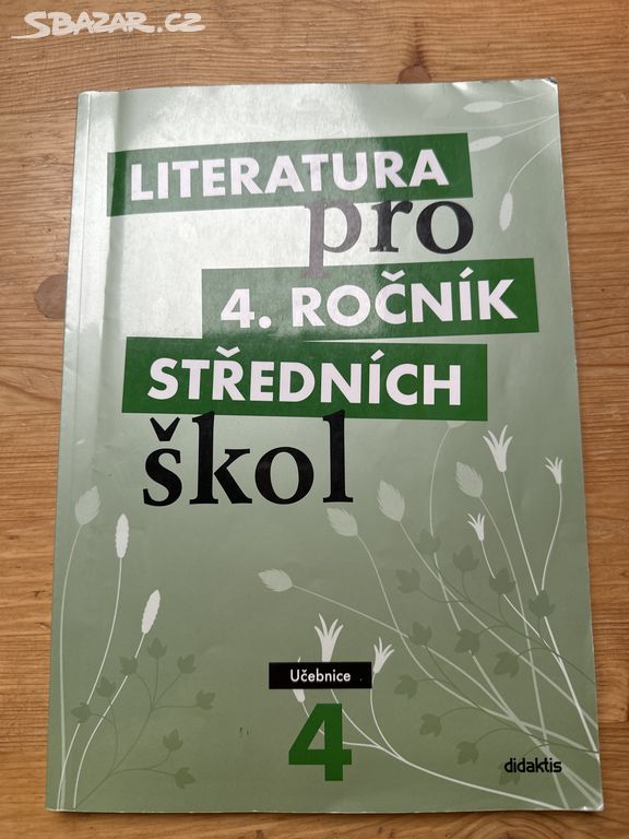 Didaktis- Literatura pro 4. ročník středních škol