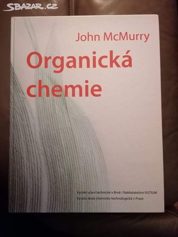 Organická chemie - John McMurry