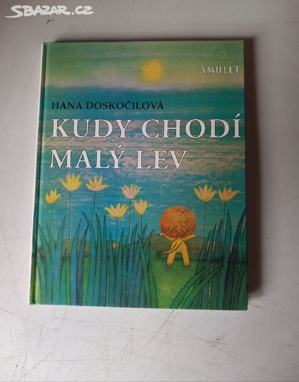 Hana Doskočilová KUDY CHODÍ MALÝ LEV (2000)