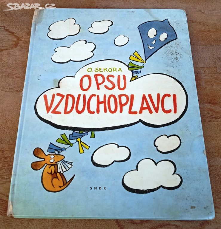 Ondřej Sekora: O psu vzduchoplavci