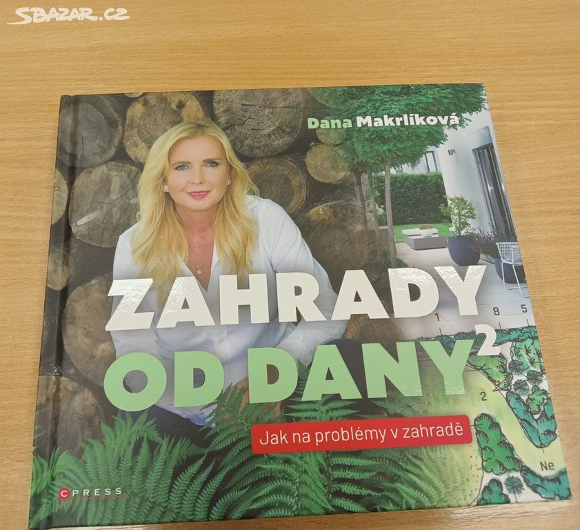 Kniha Zahrady od Dany 2 - Dana Makrlíková Nová!