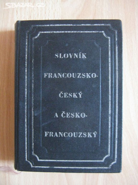 Slovník francouzsko-český a česko-francouzský