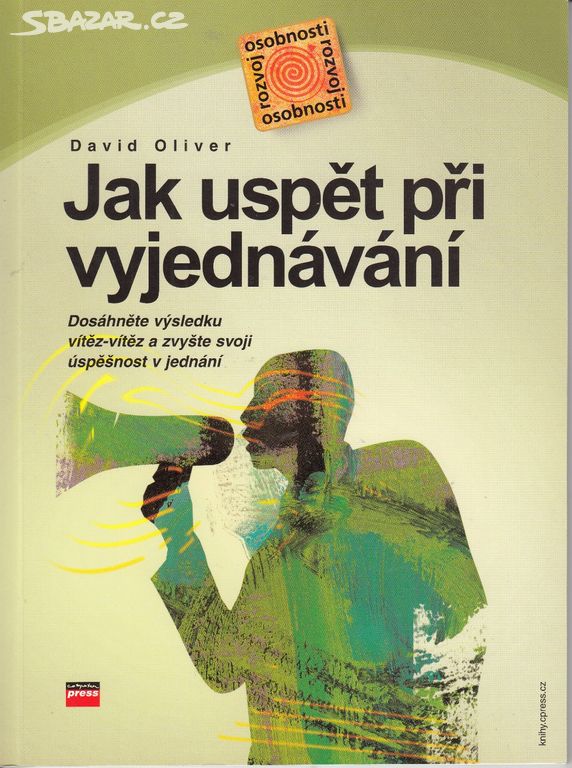 Kniha Jak uspět při vyjednávání, David Oliver