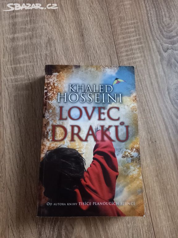 Lovec draků - Khaled Hosseini