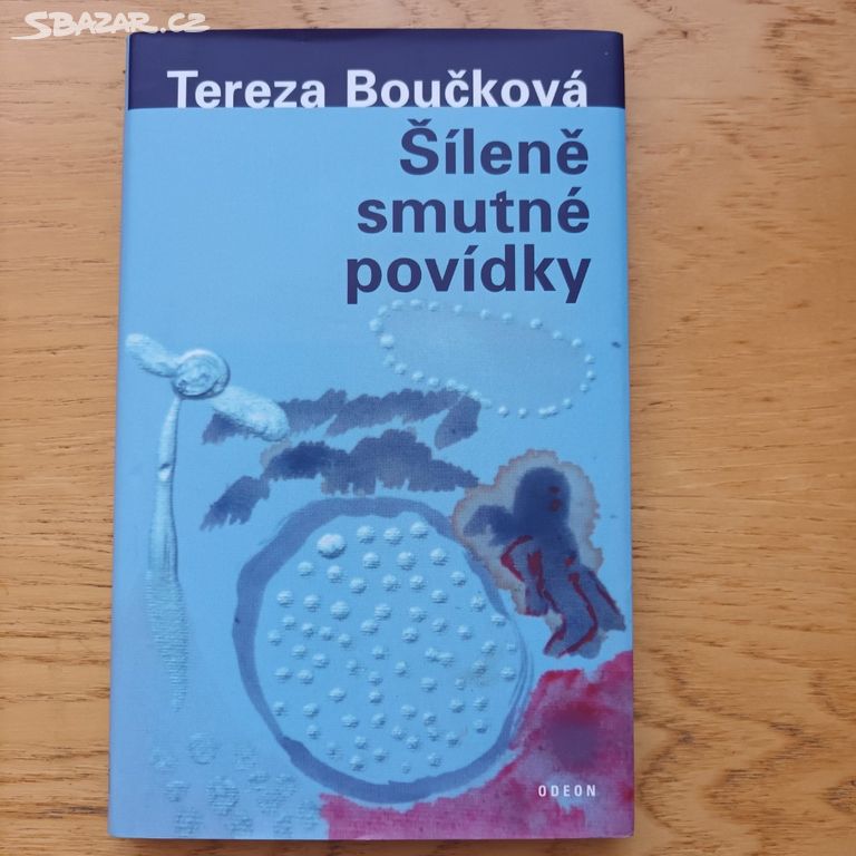 Tereza Boučková - Šíleně smutné povídky