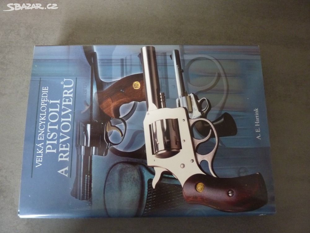 Velká encyklopedie pistolí a revolverů