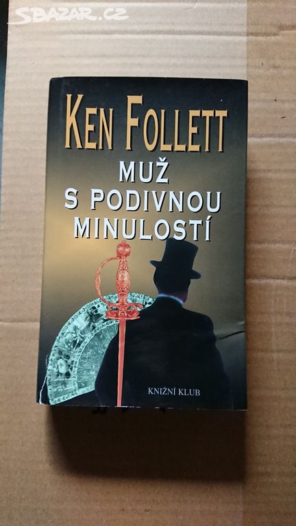 Muž s podivnou minulostí-Ken Follett