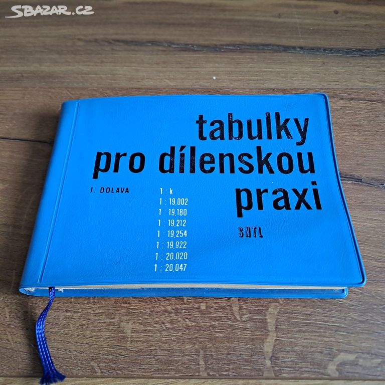 Tabulky pro dílenskou praxi