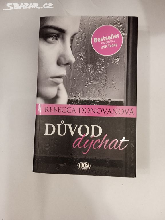 Důvod dýchat- Rebecca Donovan