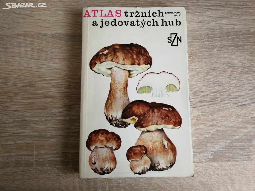 Atlas tržních a jedovatých hub, M. Smotlacha, 1983