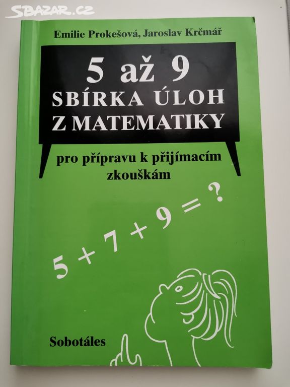 Sbírka úloh z matematiky k přijímacím zkouškám