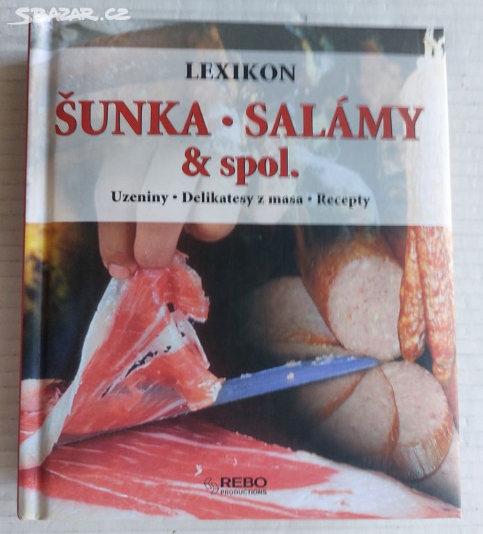 LEXIKON ŠUNKA * SALÁMY & spol.