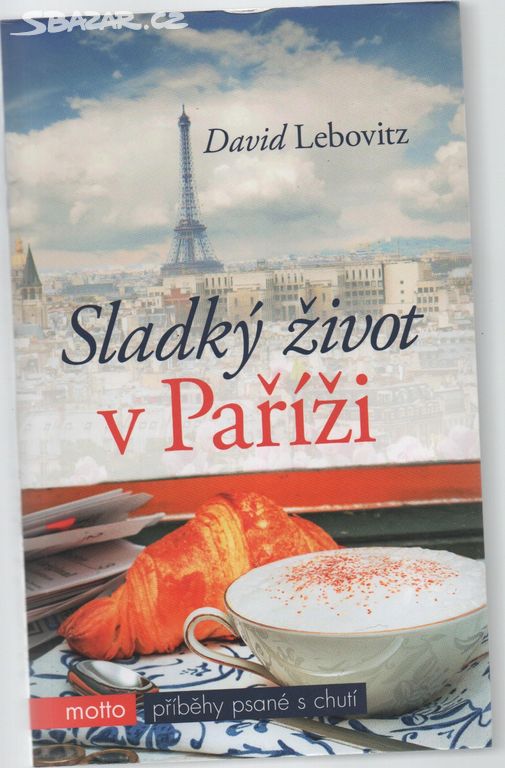 Sladký život v Paříži - David Lebovitz 7)