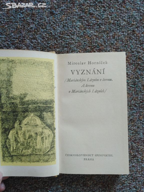 Vyznání Miroslav Horníček