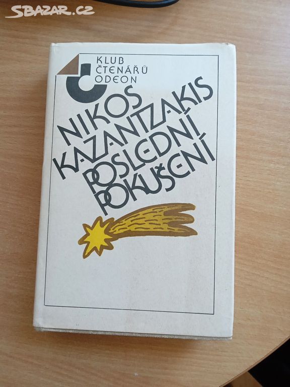 Nikos Kazantzakis - Poslední pokušení