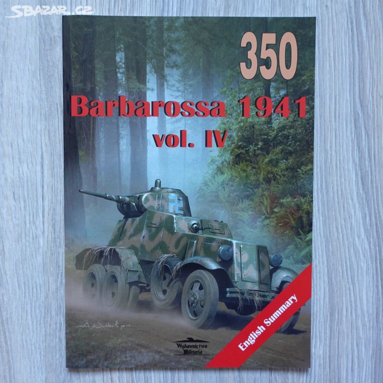 Wydawnictwo Militaria 350 - Barbarossa 1941 vol.IV