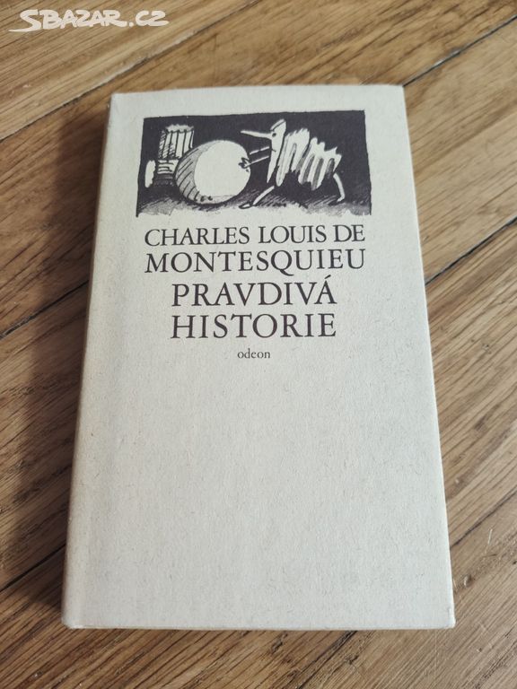 Pravdivá historie - Charles Louis Montesquieu
