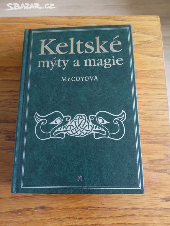 Kniha Keltské mýty a magie