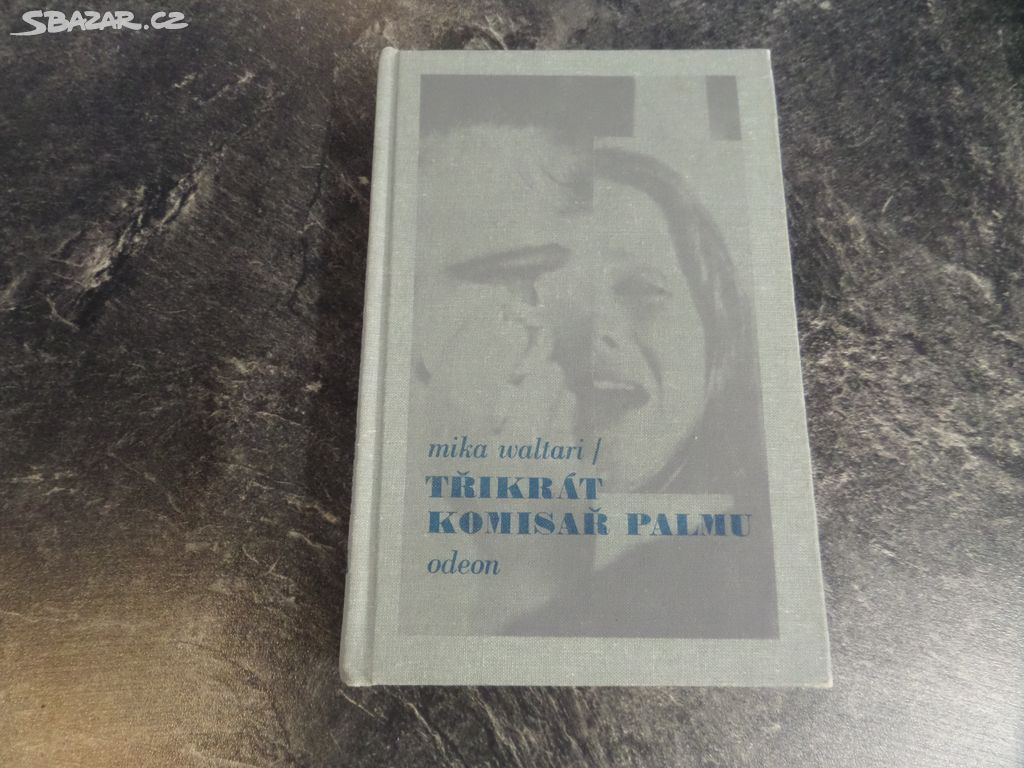 Mika Waltari  Třikrát komisař Palmu (1989)