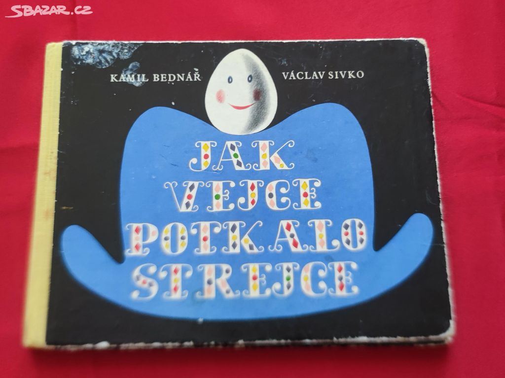 Jak vejce potkalo strejce, Kamil Bednář