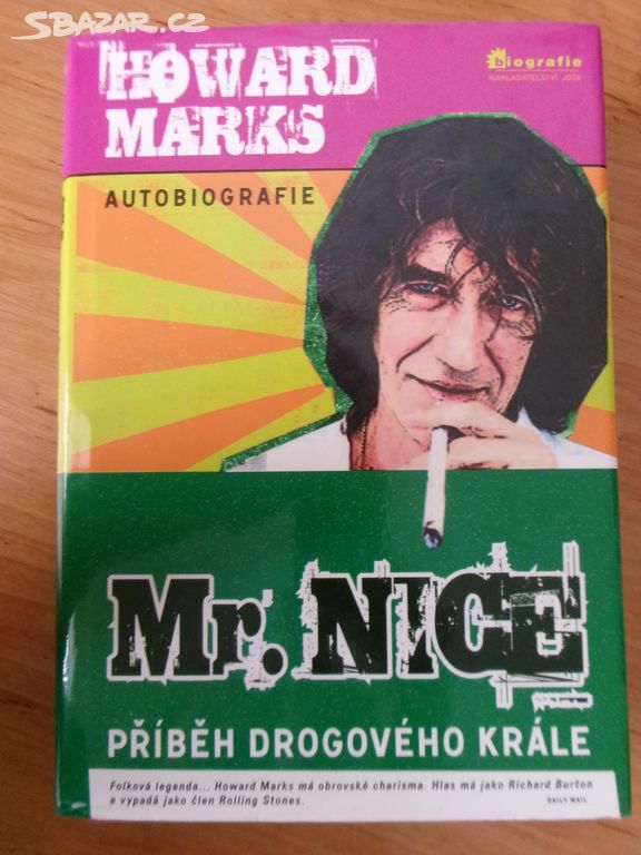 Mr. Nice - Příběh drogového krále.