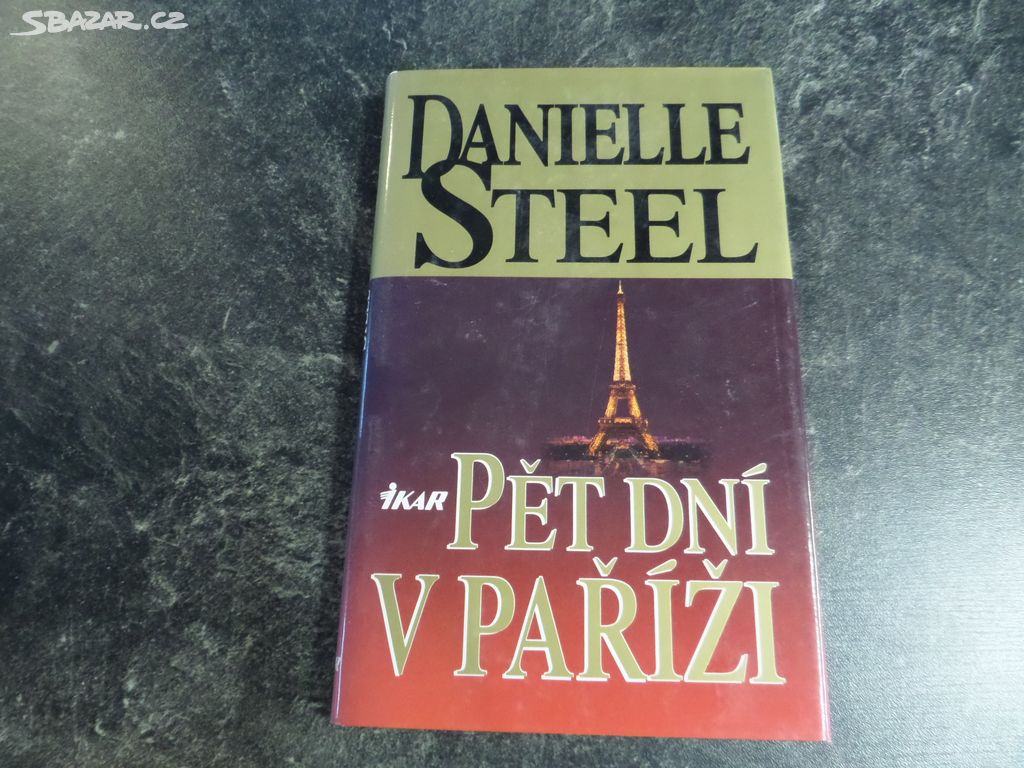 Danielle Steel ¨- Pět dní v Paříži (1997)