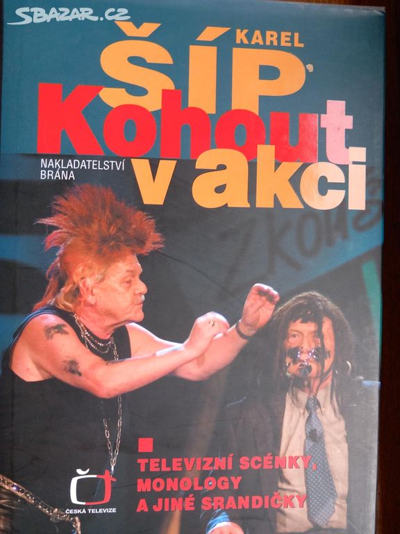 Kohout v akci - Karel Šíp