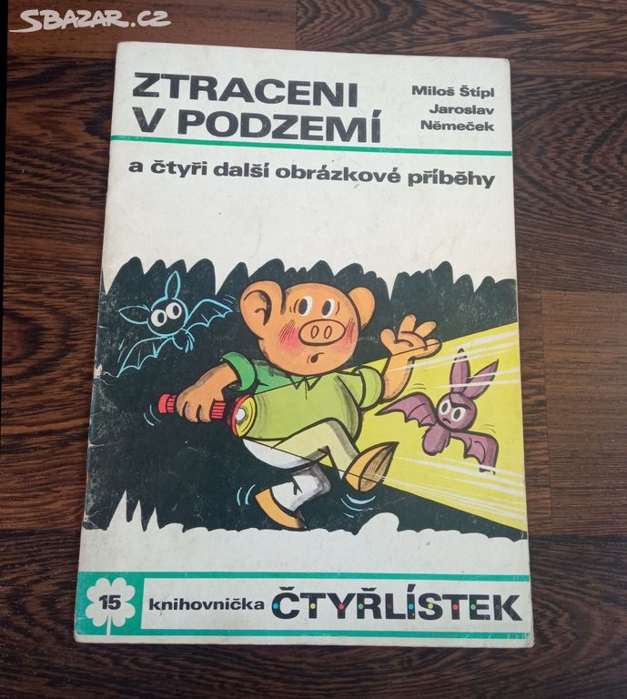 Čtyřlístek č. 15 Ztraceni v podzemí LUXUS