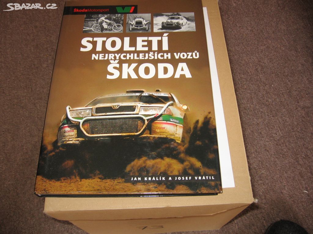 Škoda. Století nejrychlejších vozů.