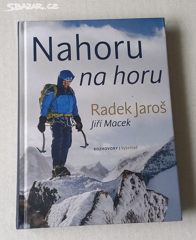 Radek Jaroš: Nahoru na horu - podepsaná