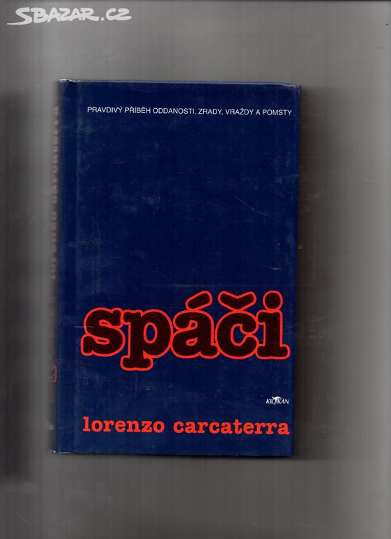 Spáči-Lorenzo Carcaterra