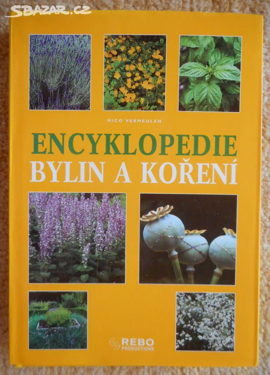 Encyklopedie bylin a koření - Nico Vermeulen