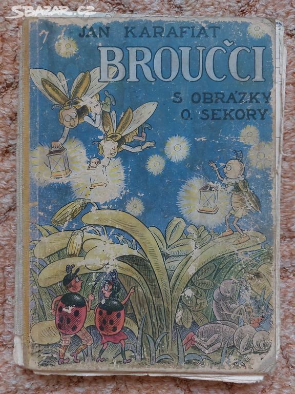 Broučci - Sekora - Historické