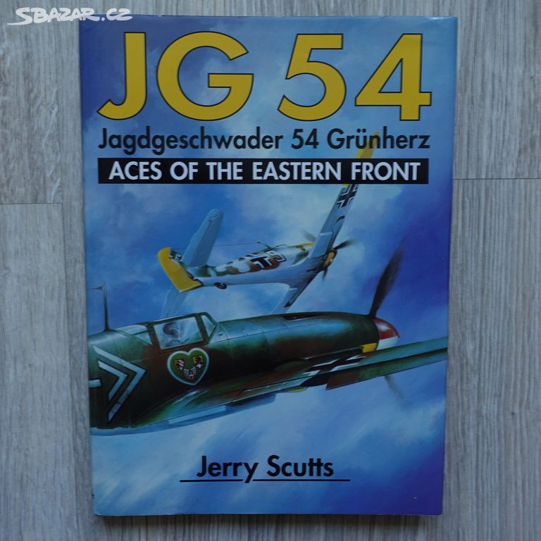 Kniha JG 54 - Grunherz - Aces of the Eastern Front