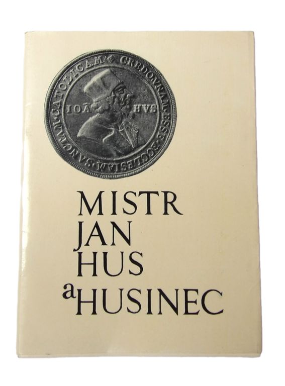 Mistr Jan Hus a Husinec - 1969