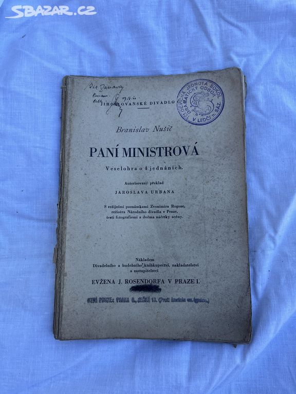 Stará divadelní hra: Paní Ministrová.