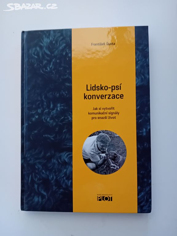 Lidsko-psí konverzace - F. Šusta