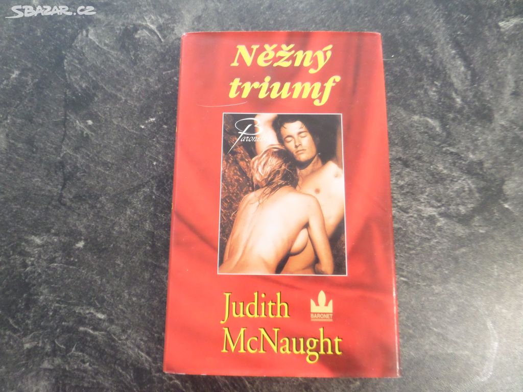 Judith McNaught Něžný triumf (1983)