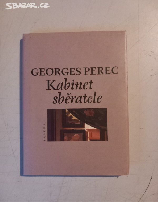 Georges Perec KABINET SBĚRATELE (2001)