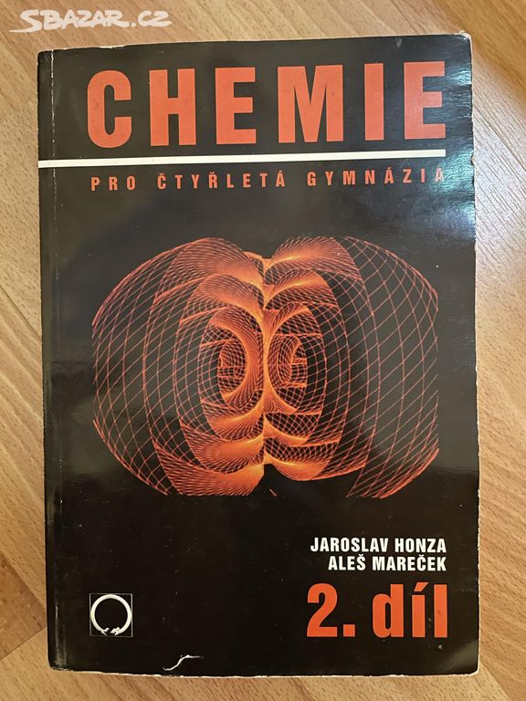 Chemie pro čtyřletá gymnázia. 2. díl