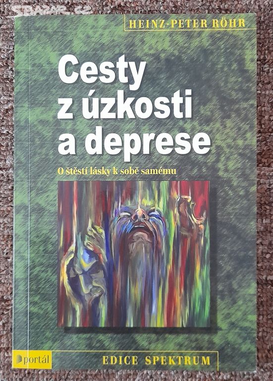 Cesty z úzkosti a deprese, Heinz-Peter Röhr