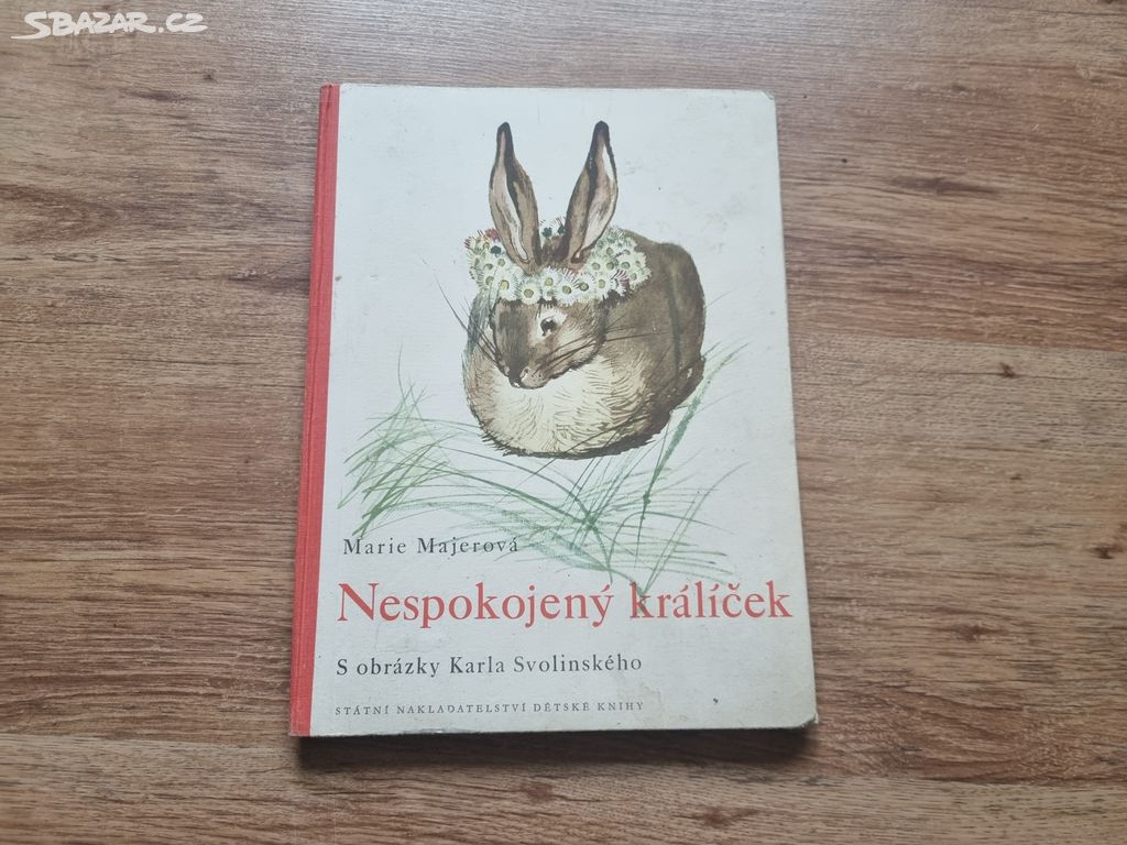 Nespokojený králíček - Marie Majerová