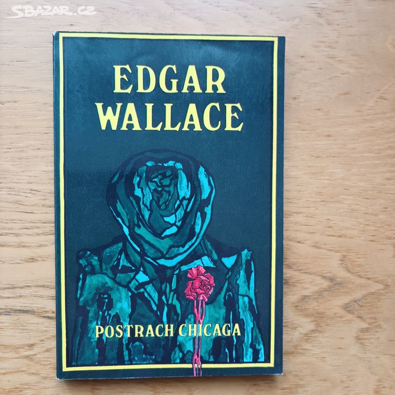 Edgar Wallace - Postrach Chicaga