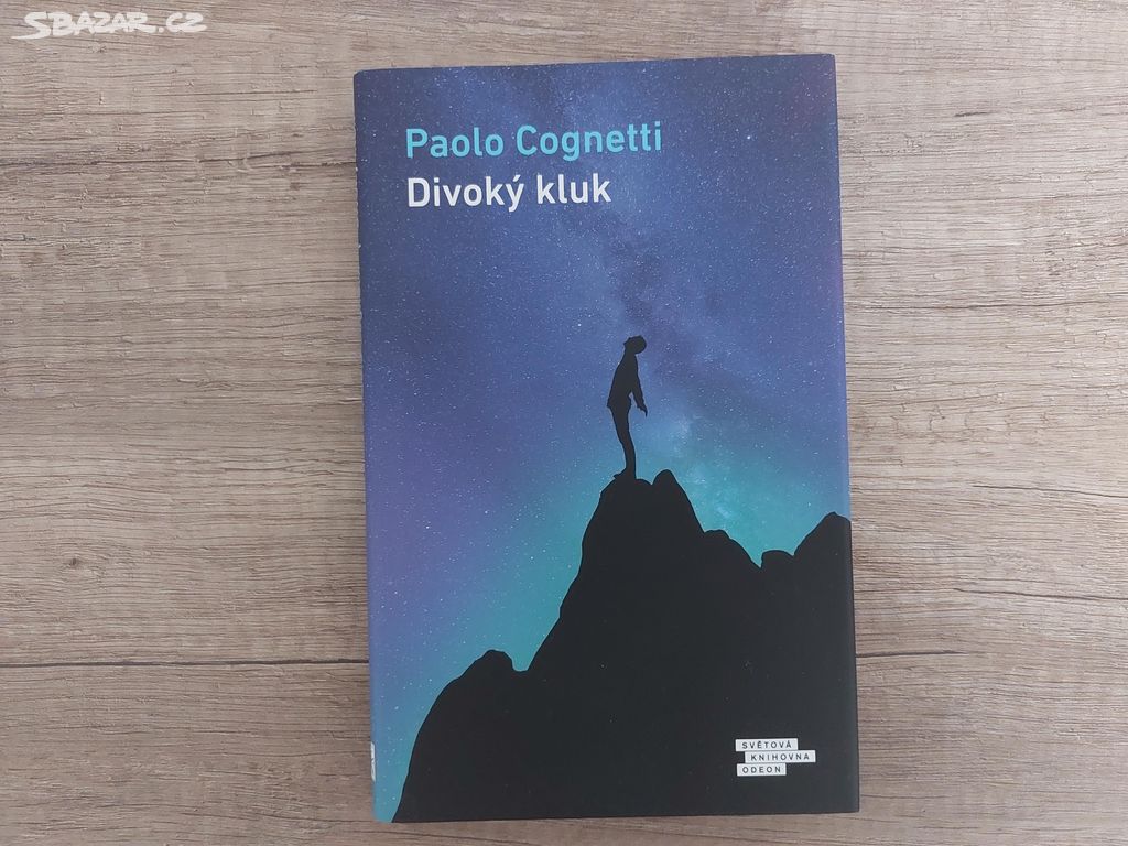 Paolo Cognetti - Divoký kluk