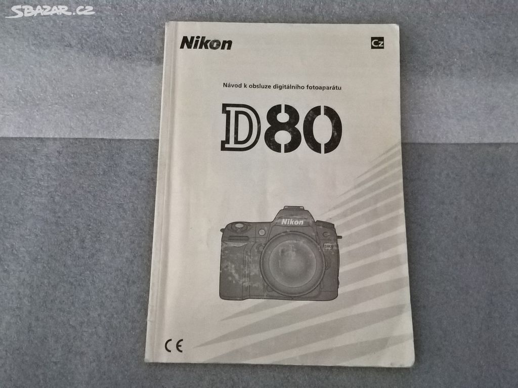 Nikon D80 český návod