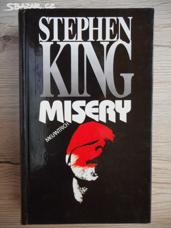 Misery - Stephen King - 1. vydání - TOP !