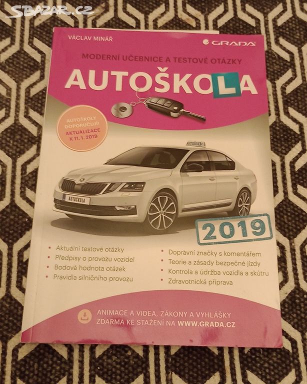 Autoškola 2019 kniha od: Václav Minář